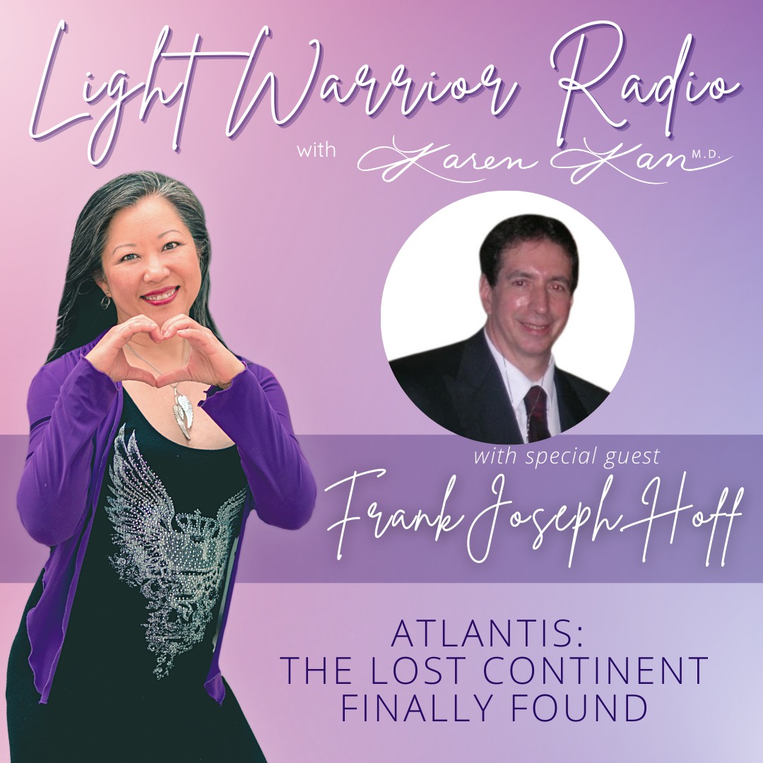 Light Warrior Radio: Atlantis: The Lost Continent Finally Found with Frank Joseph Huff