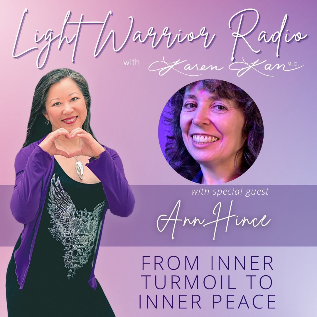 From Inner Turmoil to Inner Peace with Ann Hince