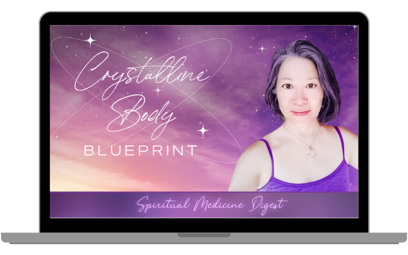 Spiritual Medicine Digest: Crystalline Body Blueprint