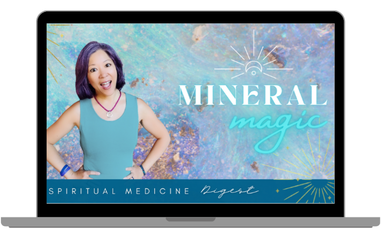 Spiritual Medicine Digest: Mineral Magic