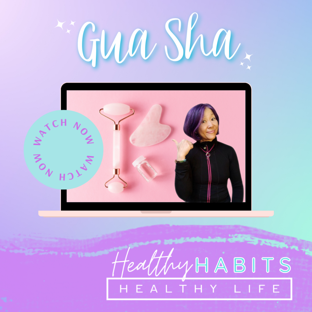 Healthy Habits - Healthy Life | Episode 40: GUA SHA