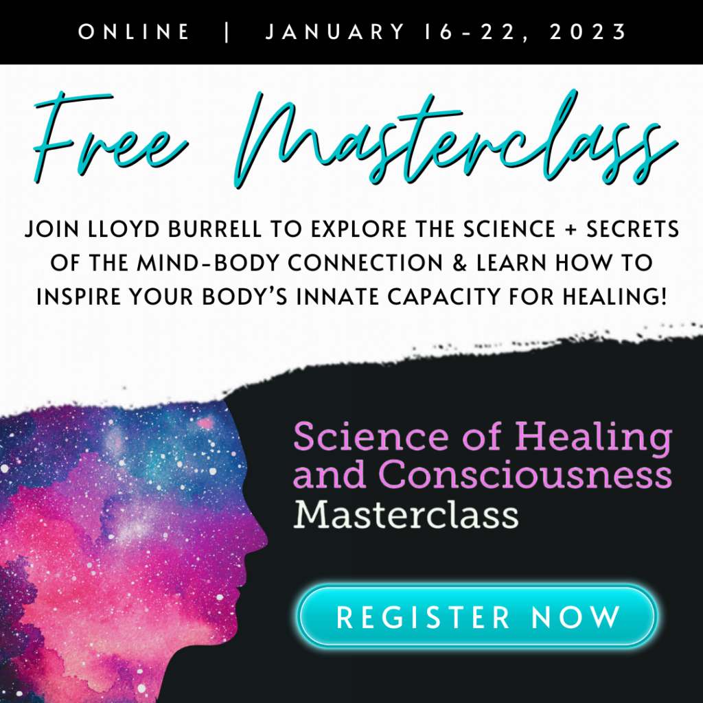 The Science of Healing and Consciousness Masterclass