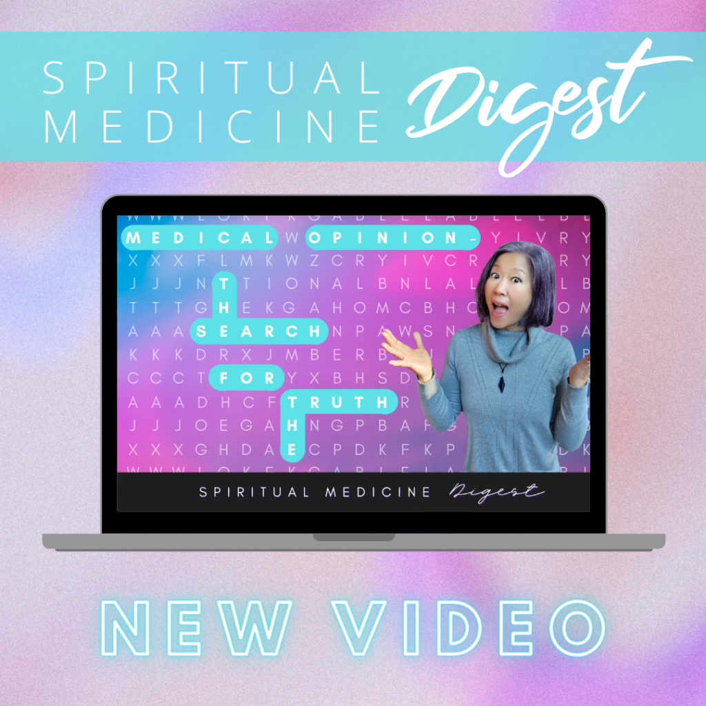 Spiritual Medicine Digest: The Search for the Truth