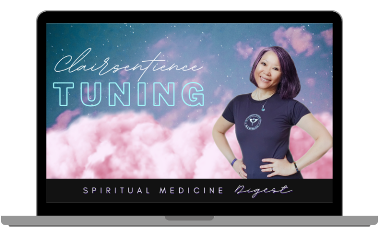 Spiritual Medicine Digest: Clairsentience Tuning