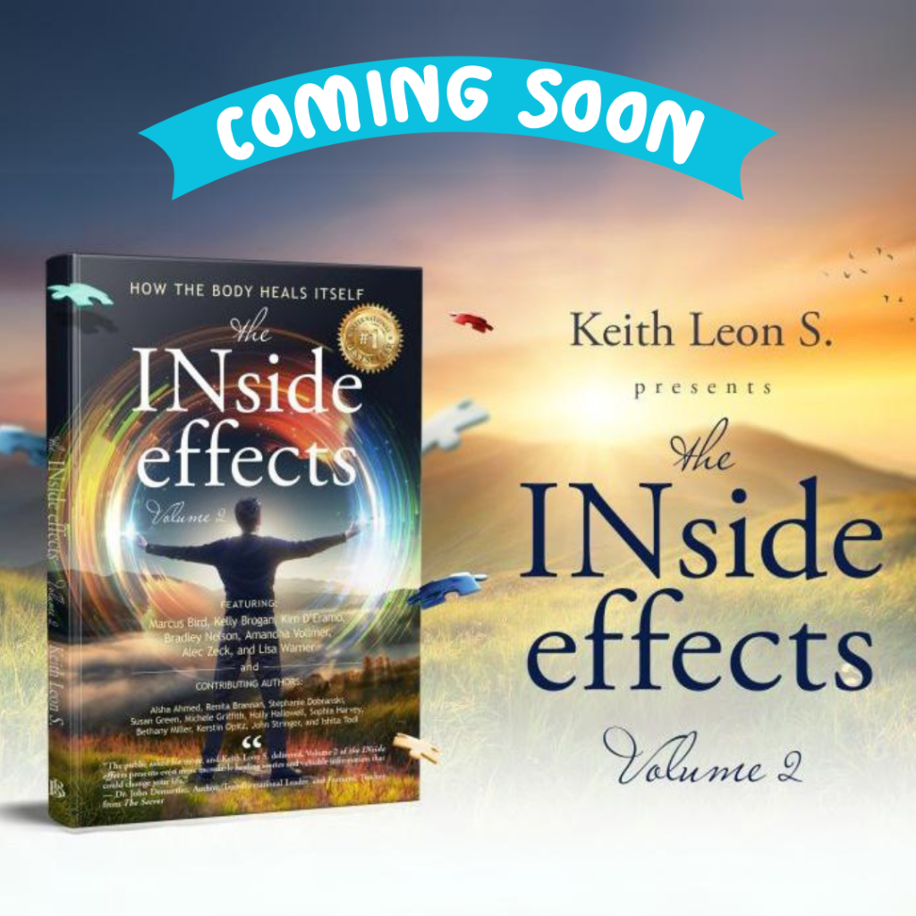 the INside effects: How the Body Heals Itself (Volume 2)