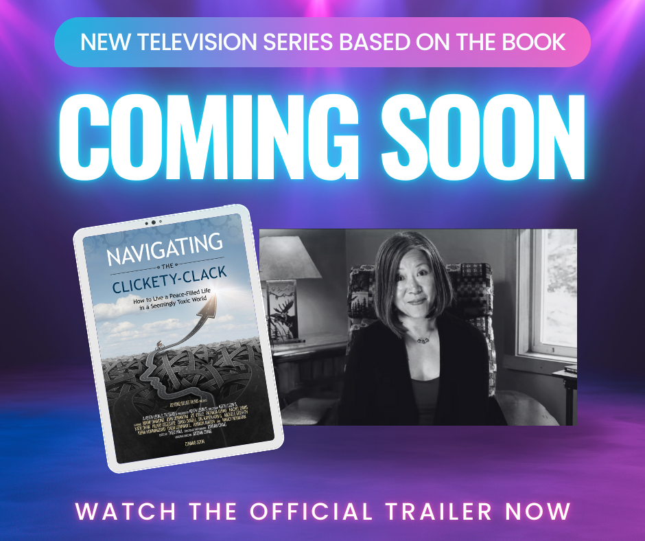 Navigating the Clickety-Clack Television Series featuring Dr. Karen Kan